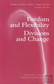Fordism And Flexibility