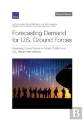 Forecasting Demand For U.S. Ground Forces