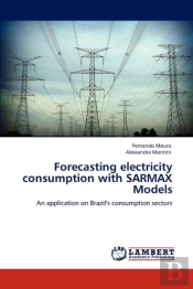 Forecasting Electricity Consumption With Sarmax Models