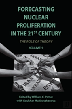 Bertrand.pt - Forecasting Nuclear Proliferation In The 21st Century