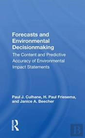 Forecasts And Environmental Decision Making