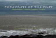 Forecasts Of The Past