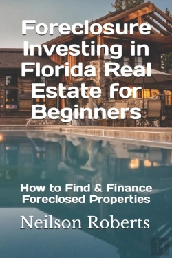 Bertrand.pt - Foreclosure Investing In Florida Real Estate For Beginners