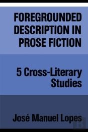 Foregrounded Description In Prose Fiction