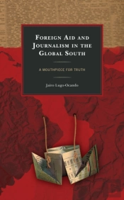 Foreign Aid And Journalism In The Global South