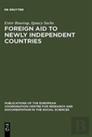 Foreign Aid To Newly Independent Countries