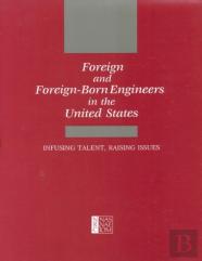 Foreign And Foreign-Born Engineers In The United States