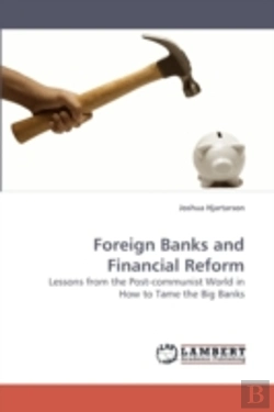 Bertrand.pt - Foreign Banks And Financial Reform