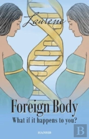 Foreign Body