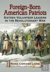 Foreign-Born American Patriots