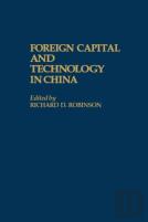 Foreign Capital And Technology In China