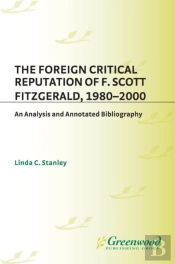 Foreign Critical Reputation Of F. Scott Fitzgerald, 1980-2000
