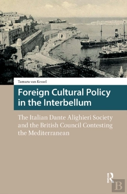 Bertrand.pt - Foreign Cultural Policy In The Interbellum