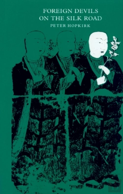Bertrand.pt - Foreign Devils On The Silk Road