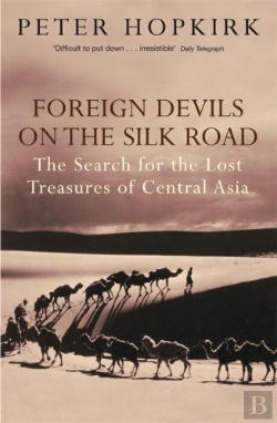 Bertrand.pt - Foreign Devils On The Silk Road