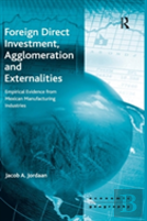 Foreign Direct Investment, Agglomeration And Externalities