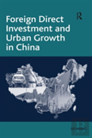 Foreign Direct Investment And Urban Growth In China