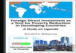 Foreign Direct Investment As A Tool For Poverty Reduction In Developing Countries