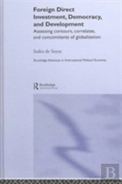 Foreign Direct Investment, Democracy And Development
