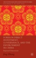 Foreign Direct Investment, Governance, And The Environment In China