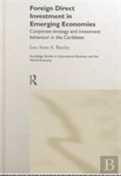 Foreign Direct Investment In Emerging Economies