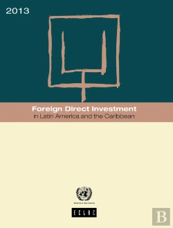 Bertrand.pt - Foreign Direct Investment In Latin America And The Caribbean 2013