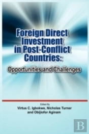 Foreign Direct Investment In Post Conflict Countries