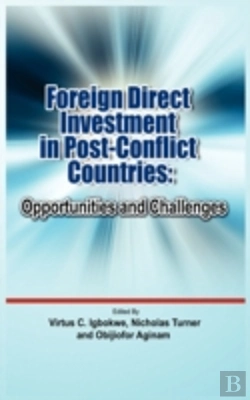Bertrand.pt - Foreign Direct Investment In Post Conflict Countries
