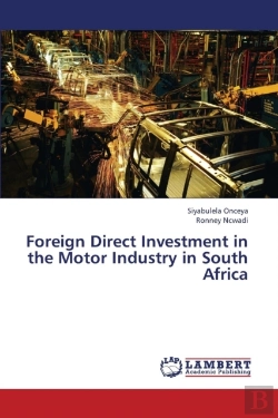 Bertrand.pt - Foreign Direct Investment In The Motor Industry In South Africa