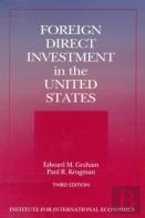 Foreign Direct Investment In The United States Â€“ Benefits, Suspicions, And Risks With Special Attention To Fdi From China