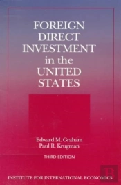 Foreign Direct Investment In The United States Â€“ Benefits, Suspicions, And Risks With Special Attention To Fdi From China