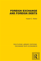 Foreign Exchange And Foreign Debts
