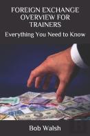 Foreign Exchange Overview For Trainers