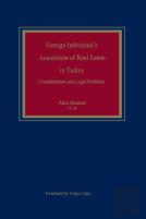 Foreign Individual'S Acquisition Of Real Estate In Turkey