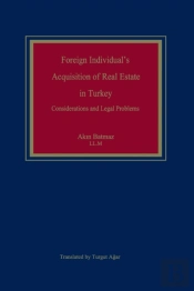 Foreign Individual'S Acquisition Of Real Estate In Turkey