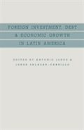 Foreign Investment, Debt And Economic Growth In Latin America