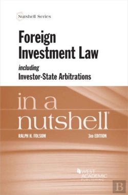 Bertrand.pt - Foreign Investment Law Including Investor-State Arbitrations In A Nutshell