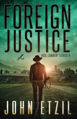 Bertrand.pt - Foreign Justice - Vigilante Justice Thriller Series 4, With Jack Lamburt