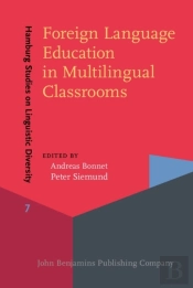 Foreign Language Education In Multilingual Classrooms