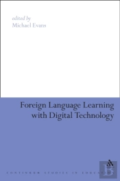 Foreign Language Learning With Digital Technology