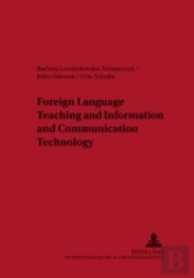 Foreign Language Teaching And Information And Communication Technology