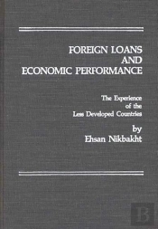 Foreign Loans & Economic Performance The Experie