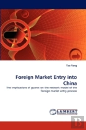 Foreign Market Entry Into China