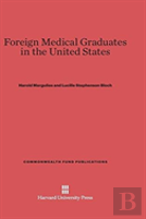 Foreign Medical Graduates In The United States