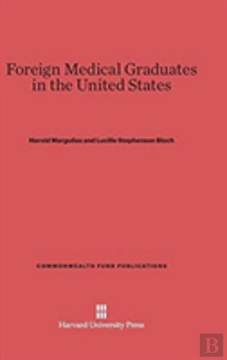 Bertrand.pt - Foreign Medical Graduates In The United States