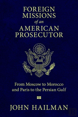 Bertrand.pt - Foreign Missions Of An American Prosecutor