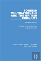 Foreign Multinationals And The British Economy