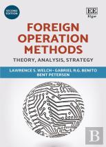 Foreign Operation Methods - Theory, Analysis, Strategy, Second Edition