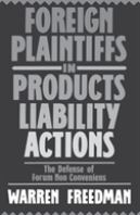 Foreign Plaintiffs In Products Liability Actions