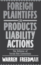 Foreign Plaintiffs In Products Liability Actions